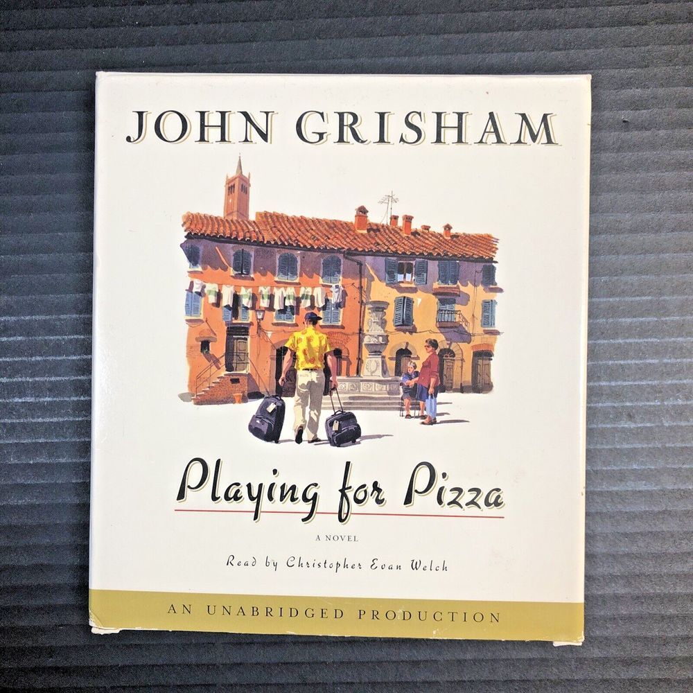John Grisham - Playing for Pizza (2007, Audio,‎ Other, Unabridged edition)